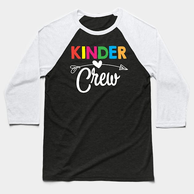 Kinder Crew Kindergarten Teacher 1st Day of School Baseball T-Shirt by folidelarts